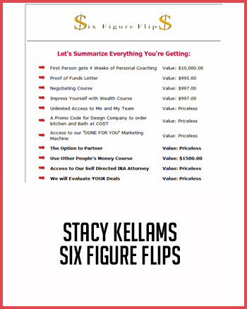 Stacy Kellams – Six Figure Flips