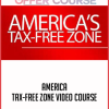 America – Tax-Free Zone Video Course