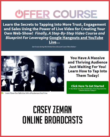 Casey Zeman – Online Broadcasts