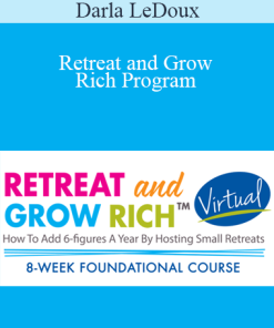 Darla LeDoux - Retreat and Grow Rich Program