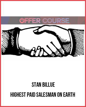 Stan Billue – Highest Paid Salesman on Earth