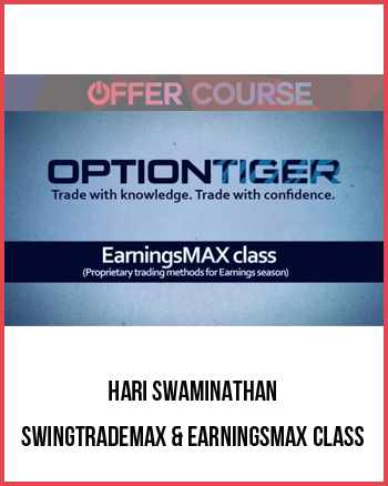 Hari Swaminathan – SwingTradeMAX & EarningsMAX Class