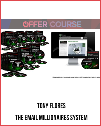 Tony Flores – The Email Millionaires System
