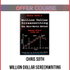 Chris Soth – Million Dollar Screenwriting: Seminar Series