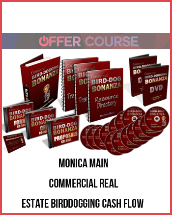 Monica Main – Commercial Real Estate Birddogging Cash Flow