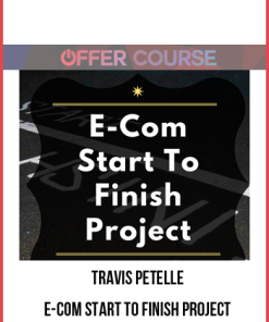 https://Yourvaulty/File/11258-Travis-Petelle-E-Com-Start-To-Finish-Project.pdf