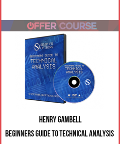 Henry Gambell – Beginners Guide To Technical Analysis