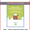 AWAI – Write Your First Novel Now