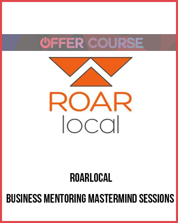 Roarlocal – Business Mentoring Mastermind Sessions