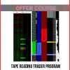 Tape Reading Trader Program (Video 2.5 hours)