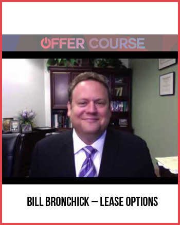 Bill Bronchick – Lease Options
