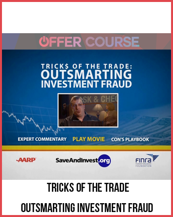 Tricks of the Trade: Outsmarting Investment Fraud