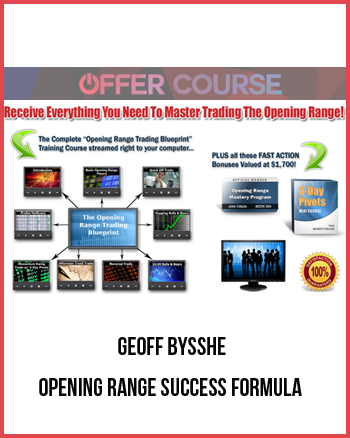 Geoff Bysshe – Opening Range Success Formula