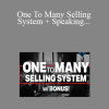 Dave VanHoose – One To Many Selling System + Speaking & Marketing Academy II Recordings
