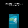 MTI - Trading Systems 2.0 Plus Course