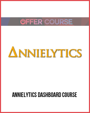Annielytics Dashboard Course