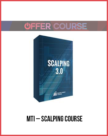 MTI – Scalping Course