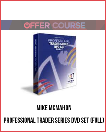 Mike McMahon – Professional Trader Series DVD Set (Full)