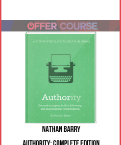 Nathan Barry – Authority: Complete Edition