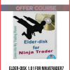 Elder-disk 1.01 for NinjaTrader7