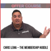 Chris Lema – The Membership Huddle