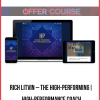 Rich Litvin – The High-Performing| High-Performance Coach