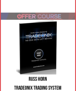 Russ Horn – Tradeonix Trading System