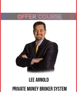 Lee Arnold – Private Money Broker System