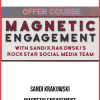 Sandi Krakowski – Magnetic Engagement
