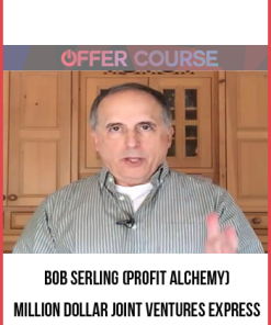 Bob Serling (Profit Alchemy) – Million Dollar Joint Ventures Express