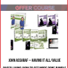 John Assaraf – Having It All/Value Based Living/How to Get More Done BUNDLE