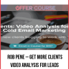 Rob Pene – Get More Clients: Video Analysis for Leads From Cold Email Marketing