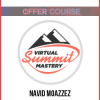 Navid Moazzez – Virtual Summit Mastery Pro