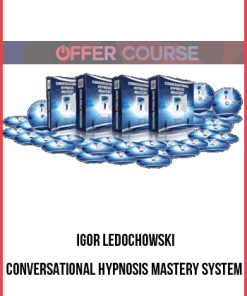 Igor Ledochowski – Conversational Hypnosis Mastery System