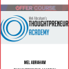 Mel Abraham – Thoughtpreneur Academy