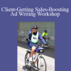 Craig Garber - Client-Getting Sales-Boosting Ad Writing Workshop