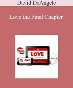 David DeAngelo - Love the Final Chapter