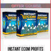 Instant eCom Profits