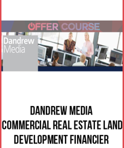 Dandrew Media – Commercial Real Estate Land Development Financier