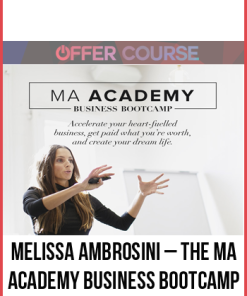 Melissa Ambrosini – The MA Academy Business Bootcamp