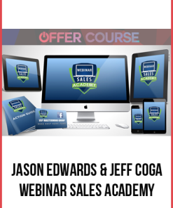Jason Edwards & Jeff Coga – Webinar Sales Academy