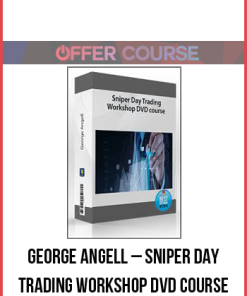 George Angell – Sniper Day Trading Workshop DVD course