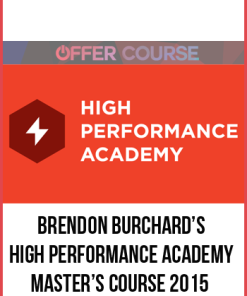 Brendon Burchard’s – High Performance Academy Master’s Course 2015