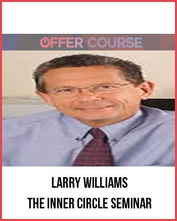 Larry Williams – The Inner Circle Seminar
