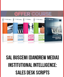 Sal Buscemi [Dandrew Media] – Institutional Intelligence: Sales Desk Scripts