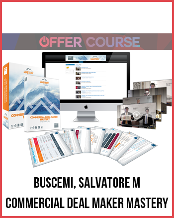 Buscemi, Salvatore M – Commercial Deal Maker Mastery