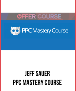 Jeff Sauer – PPC Mastery Course