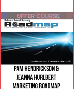 Pam Hendrickson & Jeanna Hurlbert – Marketing Roadmap
