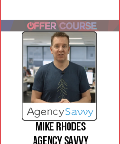 Mike Rhodes – Agency Savvy