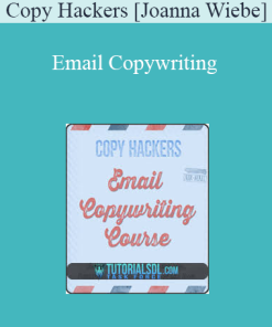 Copy Hackers [Joanna Wiebe] - Email Copywriting